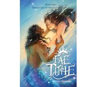 Fae Tithe: Book 1 of Chronicles of the Cursed Courts