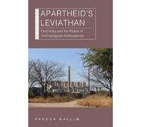 Faeeza Ballim Apartheid's Leviathan (Tascabile) New African Histories