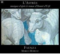Horvat, Marco - L'Astree: Musiques D'Apres L
