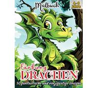 Färbung DRACHEN: Entdecke eine magische Welt mit 50 fantastischen Drachenzeichnungen zum Ausmalen, in der die Fantasie zum Leben erwacht und jede Seite ein Abenteuer zum Entdecken ist!