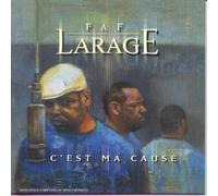 Faf Larage - C'Est Ma Cause
