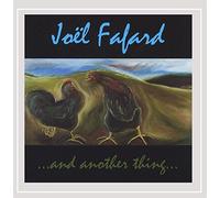 Fafard, Joel - And Another Thing