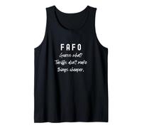 FAFO: Tariffe e Caos/Abbigliamento Politico Anti-Maga Canotta