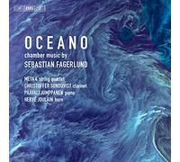 Fagerlund Sebastian - Oceano - Chamber Music By Sebastian Fagerlund (Sacd)