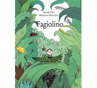 Fagiolino. Ediz. a colori