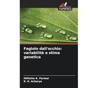 Fagiolo dall'occhio: variabilità e stima genetica