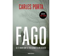 Fago: Si et diuen que el teu germà és un assassí