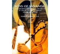 FAHEEM JUDAH-EL Sons of Sananda the Ancient and Mystic Order of Iu' (Tascabile)