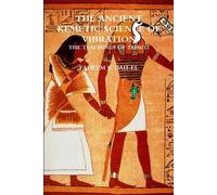 Faheem Judah-El The ANCIENT SCIENCE OF VIBRATION - THE TEACHINGS OF (Tascabile)
