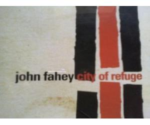 Fahey, John - City of Refuge