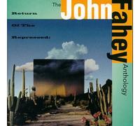 Fahey John - Return of the Repressed-Anthology