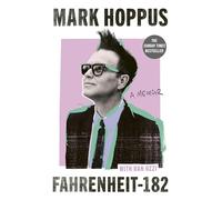 Mark Hoppus Fahrenheit-182 (Copertina rigida) (PRESALE 08/04/2025)