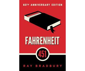 Fahrenheit 451: A Novel