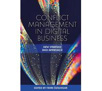 Fahri Özsungur Conflict Management in Digital Business (Copertina rigida)