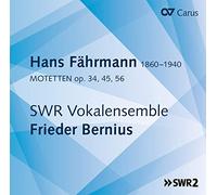 Hans Fahrmann Hans Fährmann: Motetten, Op. 34, 45, 56 (CD) Album