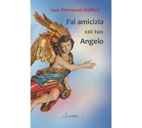 Fai amicizia col tuo angelo