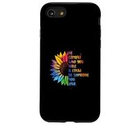 Fai attenzione a chi odi potrebbe essere qualcuno che ami LGBT Custodia per iPhone SE (2020) / 7/8
