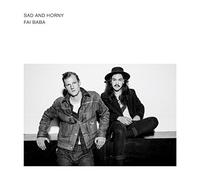 FAI BABA - SAD & HORNY