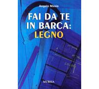 Fai da te in barca: legno