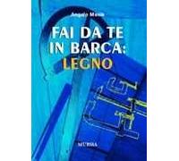 Fai da te in barca: legno