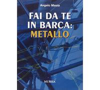 Fai da te in barca: metallo