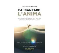 Fai danzare l'anima