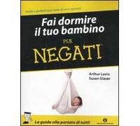 Fai dormire il tuo bambino per negati