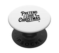 Fai finta di amare Natale festivo umorismo vacanze PopSockets PopGrip Adesivo