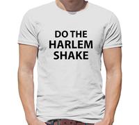 Fai Il Harlem Shake - Maglietta Da Uomo - Meme Divertente Internet Ballo