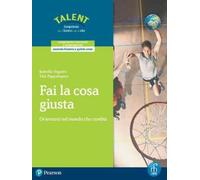 FAI LA COSA GIUSTA - (9788861603936) + Materiali didattici - Rebillo