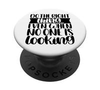 Fai la cosa giusta Citazioni motivazionali Pensatore positivo PopSockets PopGrip Adesivo