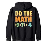 Fai la Matematica (9×7)+4 Divertente Gioco di Parole di Matematica per Insegnanti Felpa con Cappuccio