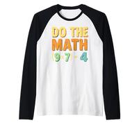 Fai la Matematica (9×7)+4 Divertente Gioco di Parole di Matematica per Insegnanti Maglia con Maniche Raglan