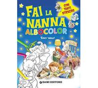 Fai la nanna. Albocolor. Con adesivi. Ediz. illustrata