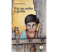 Fai un salto e grida