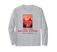 Fai un'escursione - Respira la Natura - Rimani Curioso Maglia a Manica