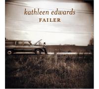 Failer by Kathleen Edwards