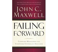 John C. Maxwell Failing Forward (Tascabile)