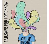 Failsafe For Tomorrow – Give Up The Ghost