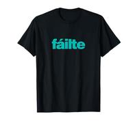 Fáilte - Benvenuto come Gaeilge - Irlandese Maglietta