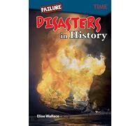 Failure: disastri nella storia - NUOVO Elise Wallace 2018