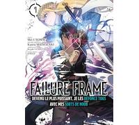 Failure Frame - Tome 07: 1