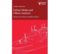 Failure Modes and Effects Analysis: Guidance for the Classification of Marine and Offshore Assets: 3