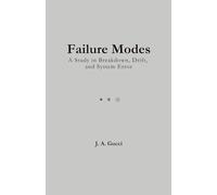 Failure Modes: Lyric Diagnostics of the Human System