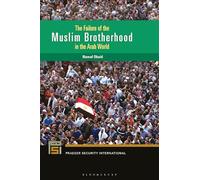 Failure of the Muslim Brotherhood in the Arab World, The