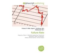 Failure Rate: Frequency, Failure, ¿, Reliability engineering, Transmission (mechanics), Mean Time Between Failures, Renewal process, Survival analysis
