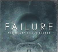 Failure - The Heart Is A Monster