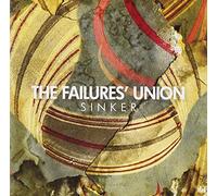 FAILURES UNION - SINKER