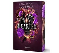 Faint hearted. Cuore fragile. Cursed fae. Con Segnalibro. Vol. 2 - Stone L...