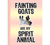 Fainting Goats: Pink Rainbow Myotonic Goats Blank Wide Ruled Lined Notebook - Fainting Goats are My Spirit Animal Funny Gifts for Her Girls Teens and Women